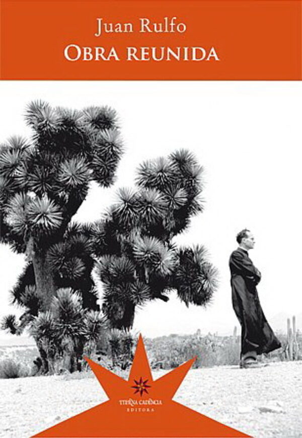 Obra reunida Juan Rulfo