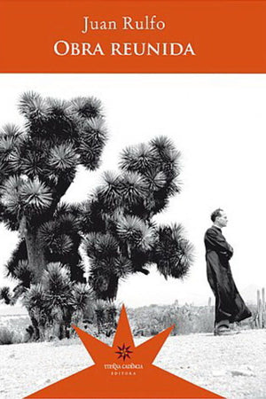 Obra reunida Juan Rulfo