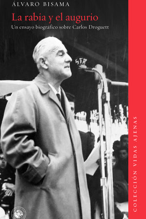 La rabia y el augurio