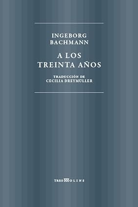 A LOS TREINTA AÑOS: RELATOS