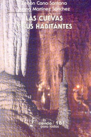 Las cuevas y sus habitantes