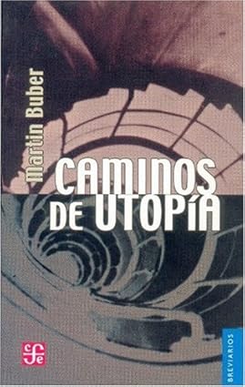  CAMINOS DE UTOPIA