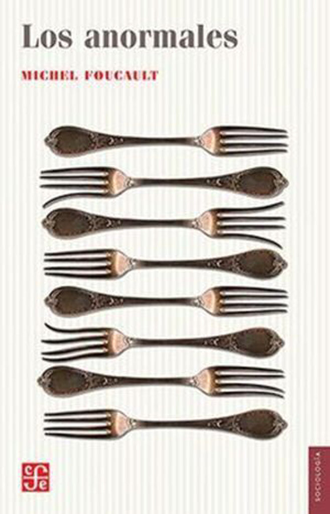 LOS ANORMALES. CURSO EN EL COLLEGE DE FRANCE (1974-1975)