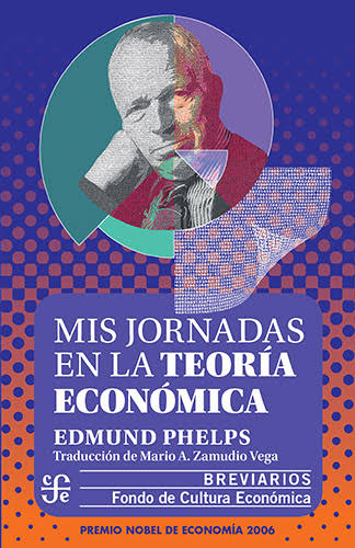 MIS JORNADAS EN LA TEORIA ECONOMICA