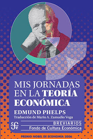 MIS JORNADAS EN LA TEORIA ECONOMICA