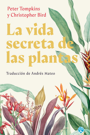 LA VIDA SECRETA DE LAS PLANTAS