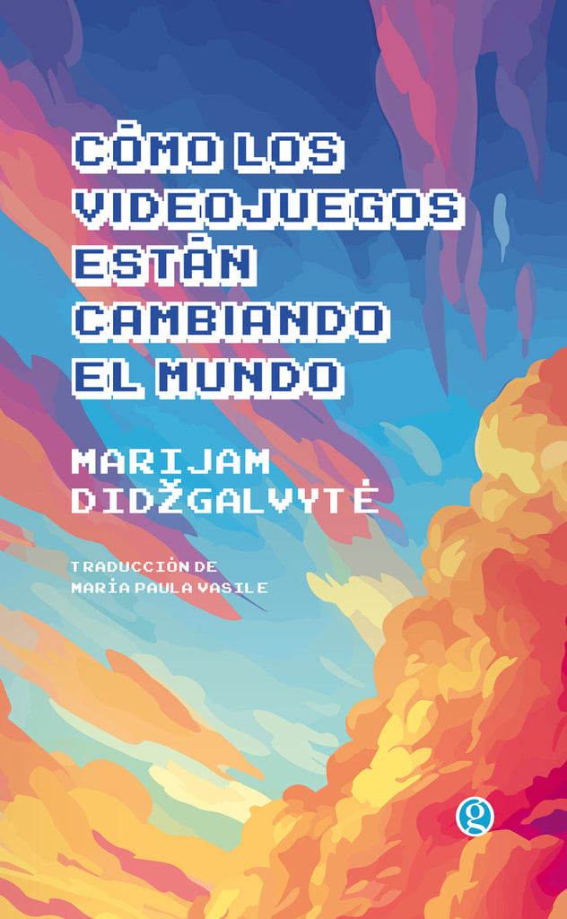 COMO LOS VIDEOJUEGOS ESTAN CAMBIANDO EL MUNDO