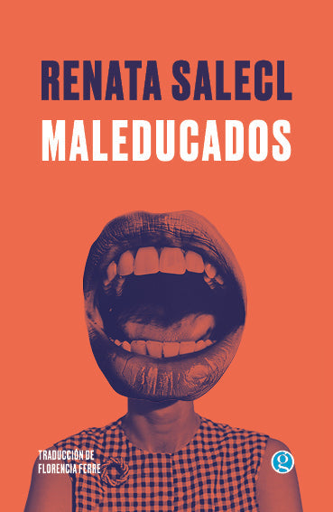MALEDUCADOS
