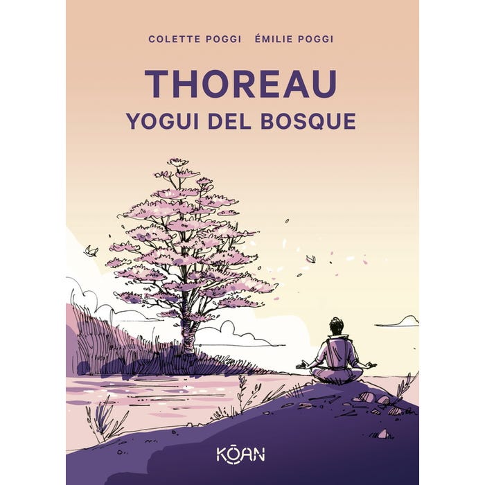 Thoreau. Yogui del bosque