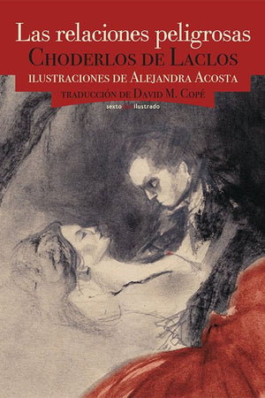 LAS RELACIONES PELIGROSAS