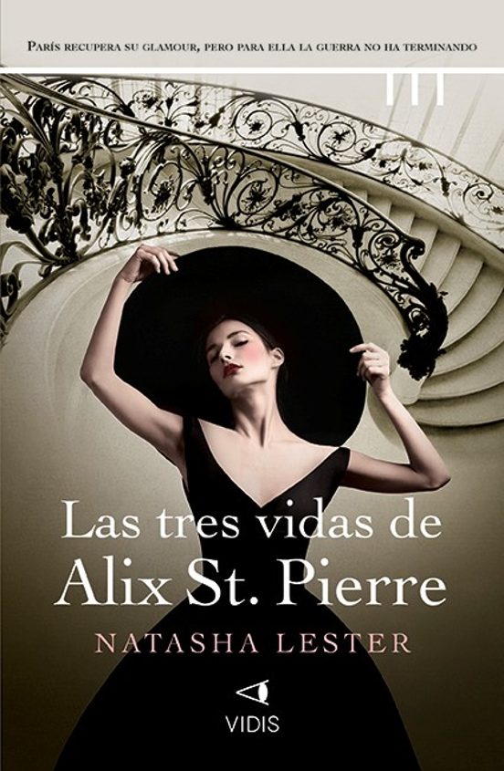 Las Tres Vidas De Alix St. Pierre