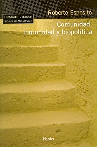 COMUNIDAD, INMUNIDAD Y BIOPOLITICA