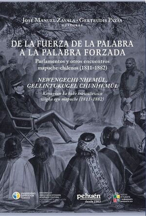 De la fuerza de la palabra a la palabra forzada. Parlamentos y encuentros