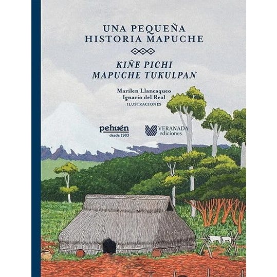 Una pequeña historia mapuche. Kiñe pichi mapuche tukulpan