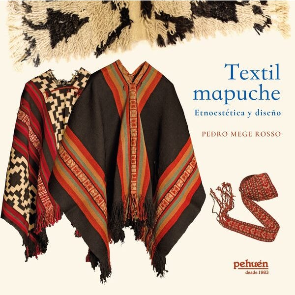 Textil mapuche. Etnoestética y diseño