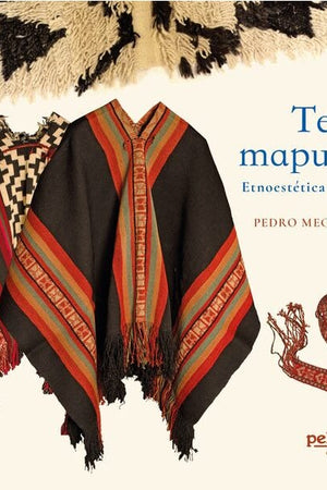 Textil mapuche. Etnoestética y diseño