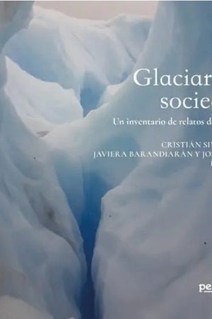 Glaciares y sociedad