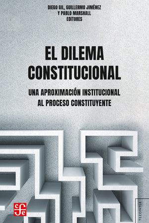  EL DILEMA CONSTITUCIONAL