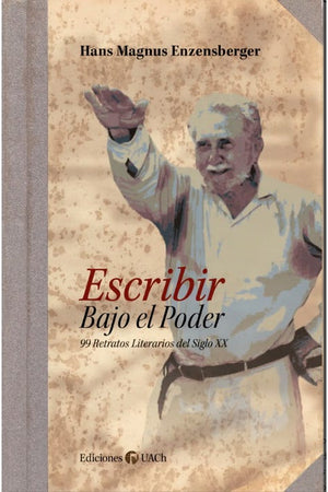 ESCRIBIR BAJO EL PODER