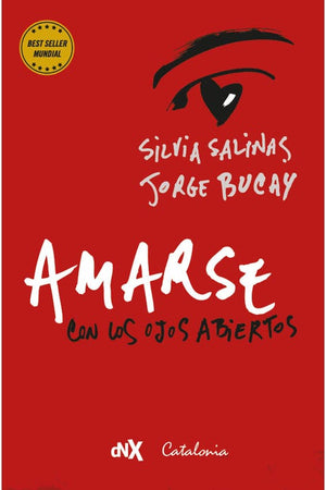 Amarse Con Los Ojos Abiertos