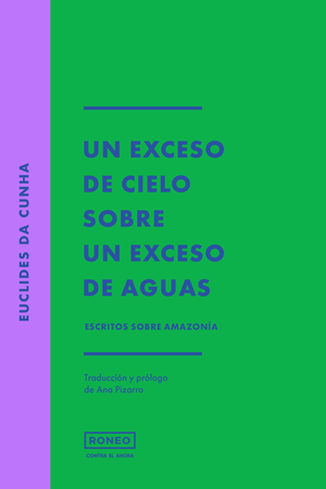 Un exceso de cielo sobre un exceso de aguas