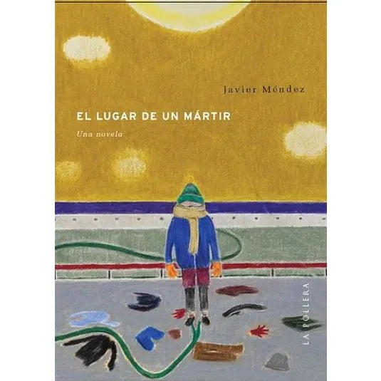 El lugar del mártir