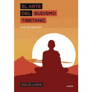 El Arte Del Budismo Tibetano