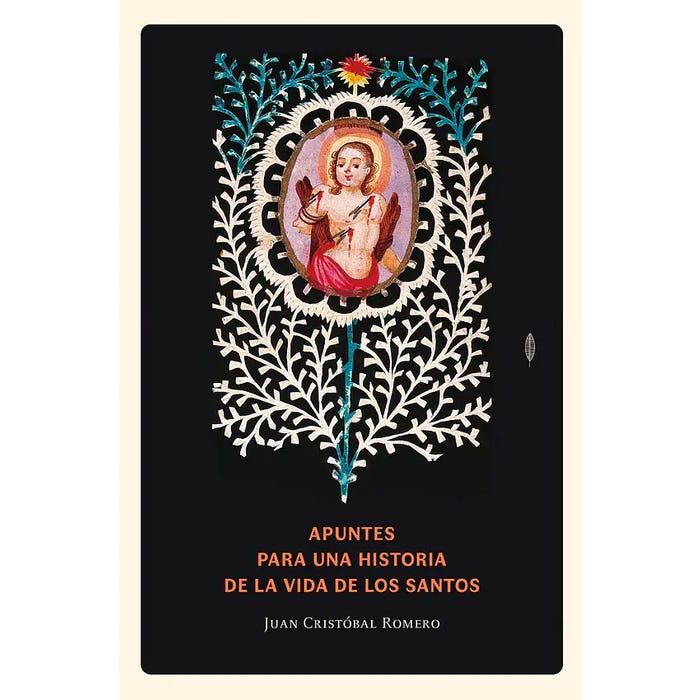 Apuntes para una historia de la vida de los santos