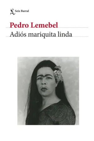 Adiós mariquita linda