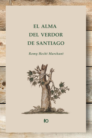 EL ALMA DEL VERDOR DE SANTIAGO