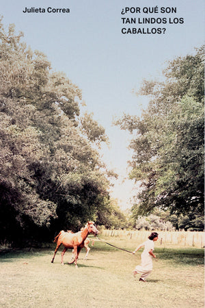 POR QUE SON TAN LINDOS LOS CABALLOS?