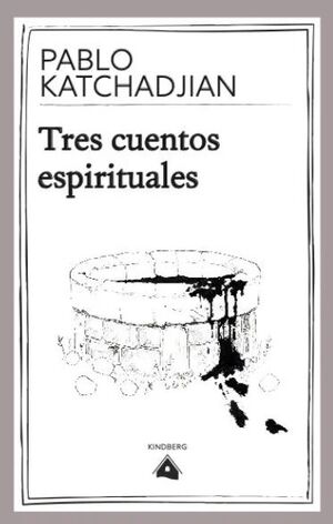 TRES CUENTOS ESPIRITUALES