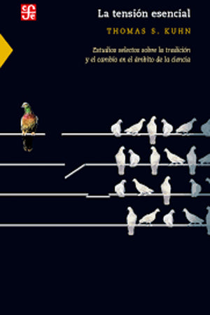 LA TENSION ESENCIAL