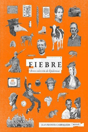  FIEBRE: BREVE COLECCION DE EPIDEMIAS