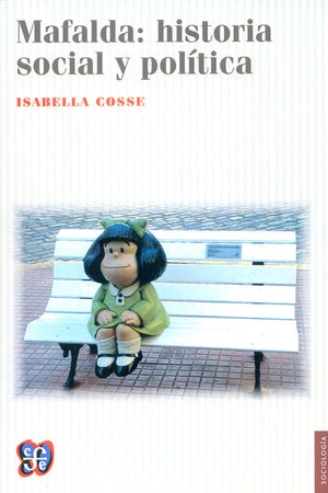 Mafalda: historia social y política