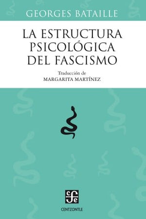 La estructura psicológica del fascismo