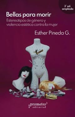 BELLAS PARA MORIR. 3ER EDICION