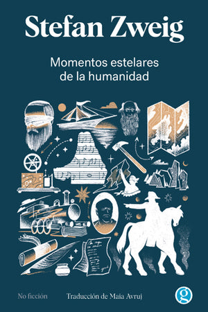 MOMENTOS ESTELARES DE LA HUMANIDAD