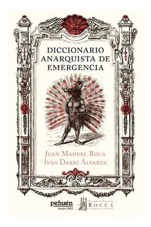 Diccionario anarquista de emergencia