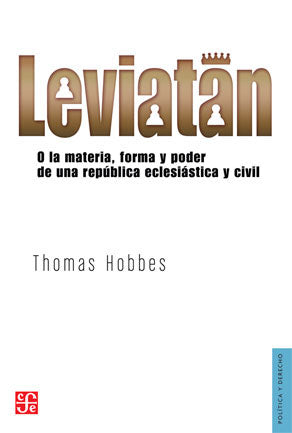Leviatán, o la materia, forma y poder de una república eclesiástica y civil