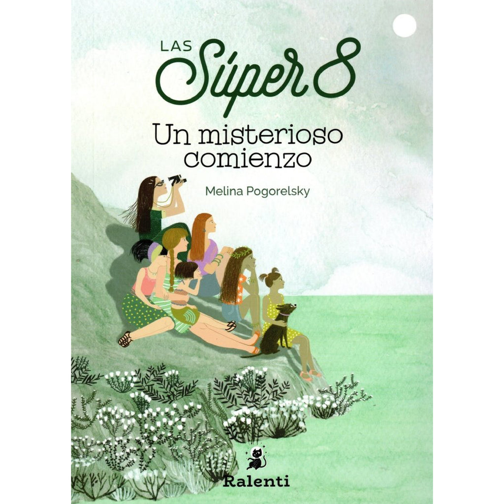 Las súper 8: Un misterioso comienzo