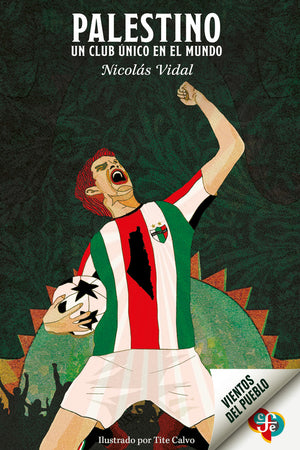 PALESTINO. UN CLUB UNICO EN EL MUNDO
