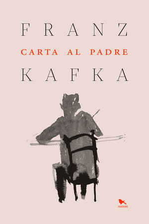 Carta al padre, de Franz Kafka