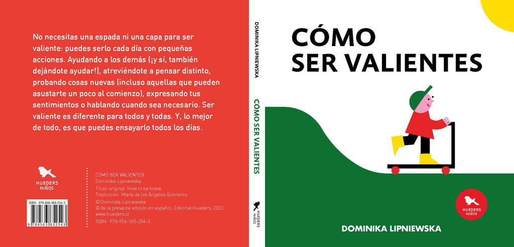 Cómo ser valientes