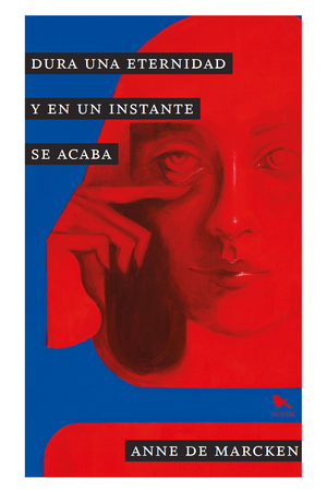 DURA UNA ETERNIDAD Y EN UN INSTANTE SE ACABA