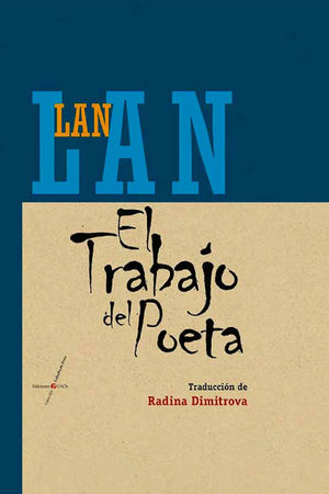 EL TRABAJO DEL POETA