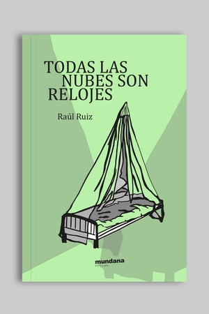 TODAS LAS NUBES SON RELOJES