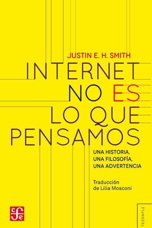  INTERNET NO ES LO QUE PENSAMOS