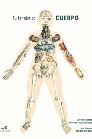 Tu fantástico cuerpo