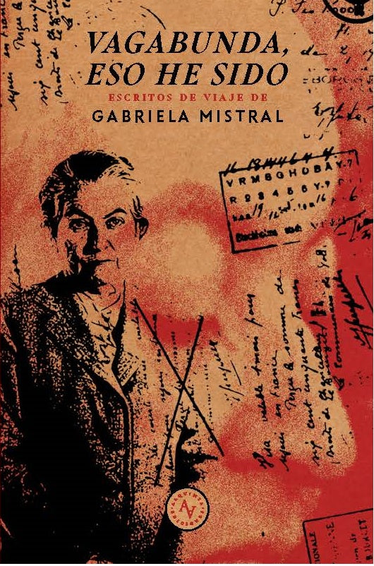Vagabunda, eso he sido